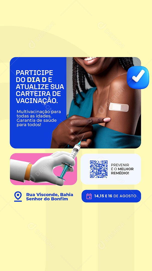 Story Vacinação Participe do Dia D e Atualize sua Carteira de Vacinação Social Media PSD Editável