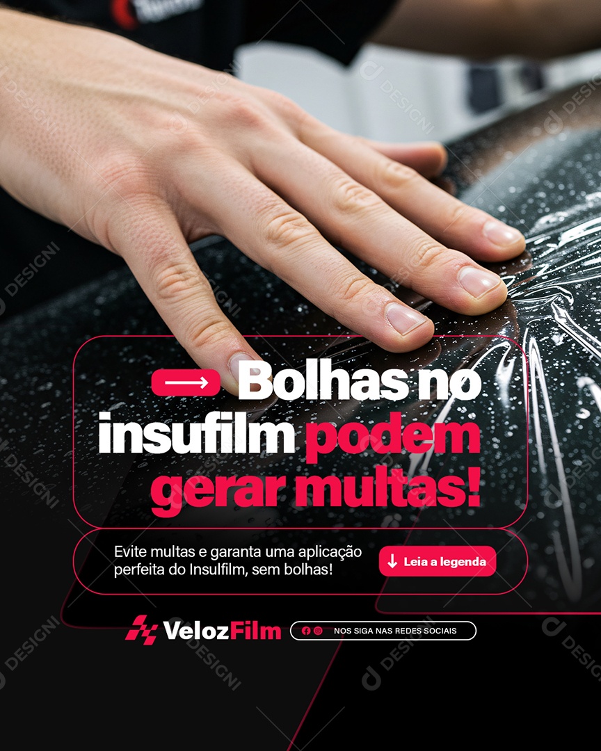 Empresa de Película Bolhas no Insufilm Podem Gerar Multas Social Media PSD Editável