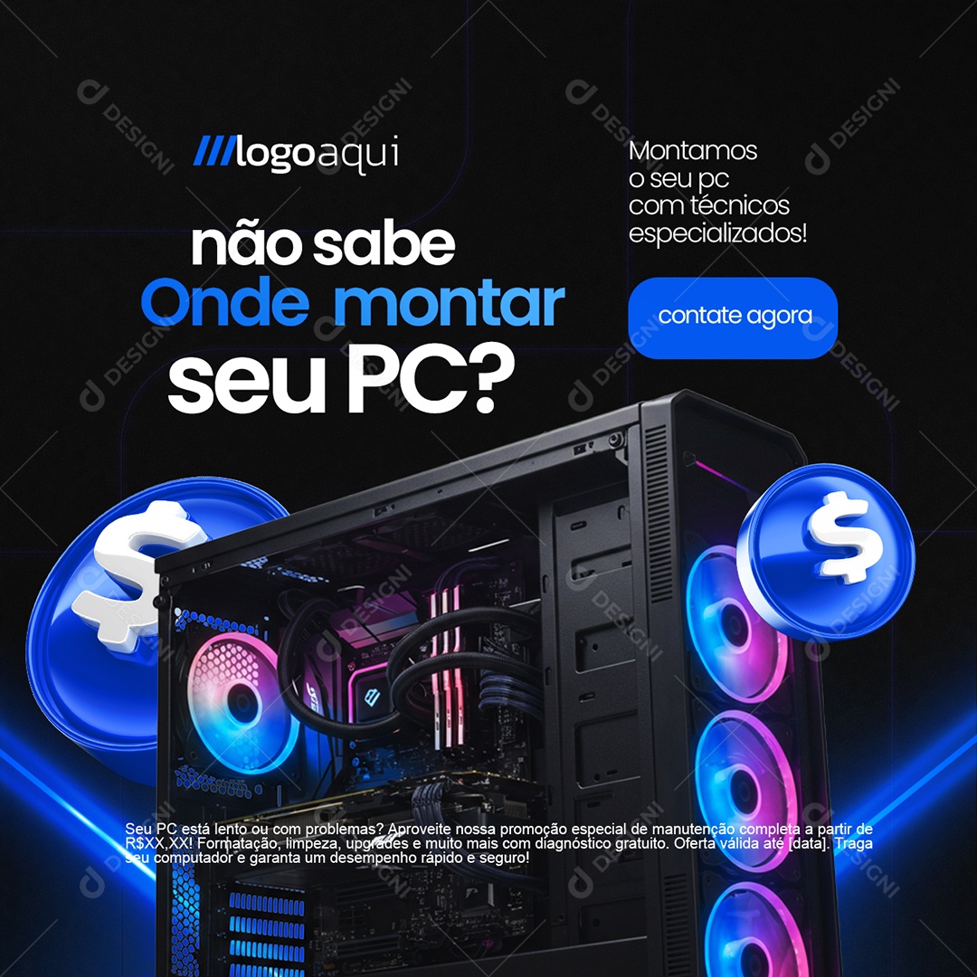Assistência Técnica Não Sabe Onde Montar Seu Pc Social Media PSD Editável