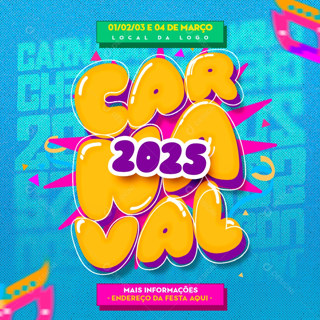 Carnaval 2025 Chegou Social Media PSD Editável