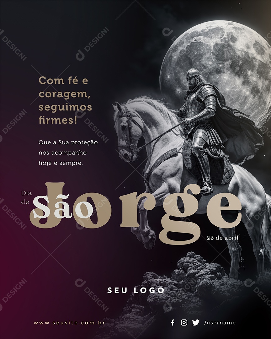 Dia de São Jorge 23 De Abril Com Fé e Coragem Social Media PSD Editável