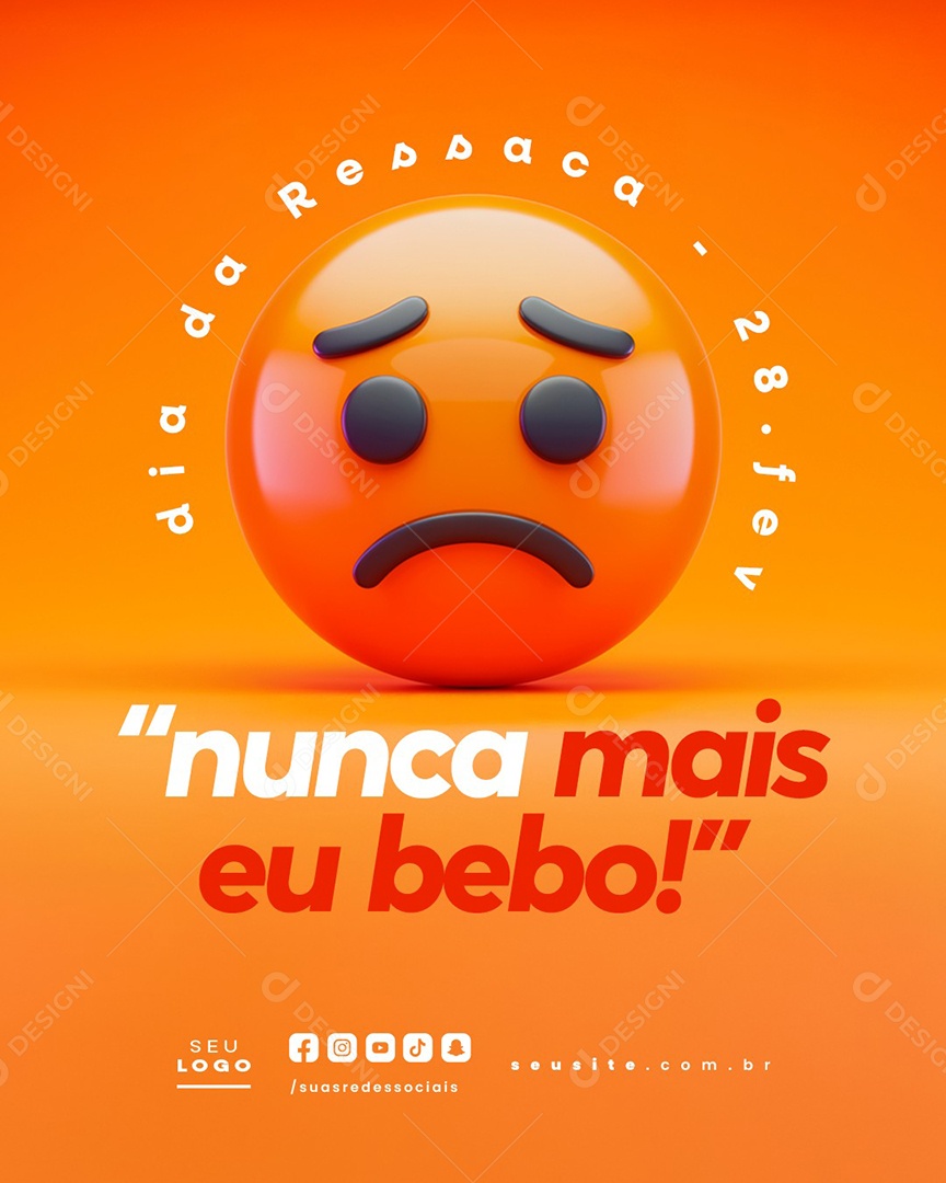 Dia da Ressaca 28 de Fevereiro Nunca Mais Eu Bebo Social Media PSD Editável