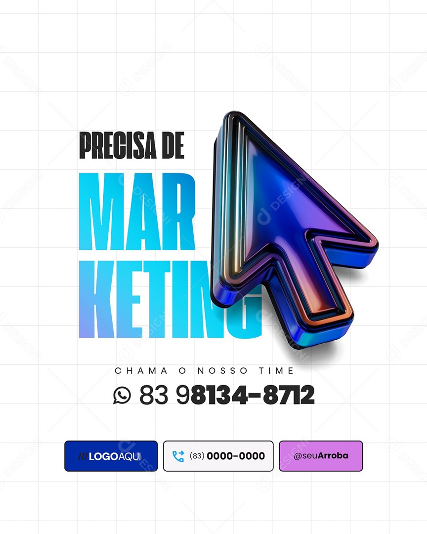 Precisa De Marketing Chama o Nosso Time Social Media PSD Editável
