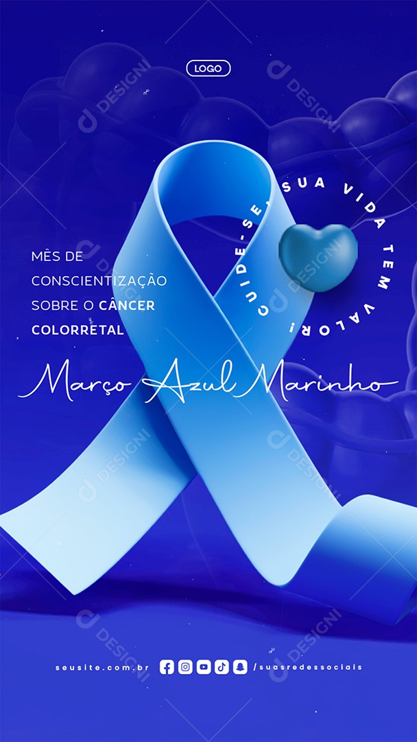 Story Março Azul Marinho Cuide-Se Sua Vida Tem Valor Social Media PSD Editável