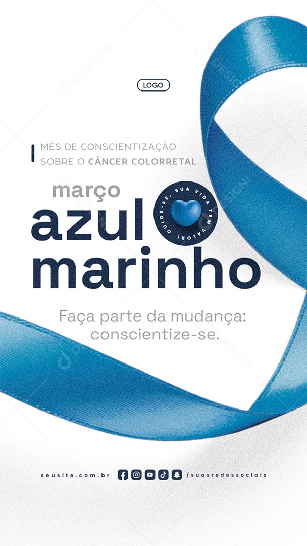 Story Março Azul Marinho Faça Parte da Mudança Social Media PSD Editável