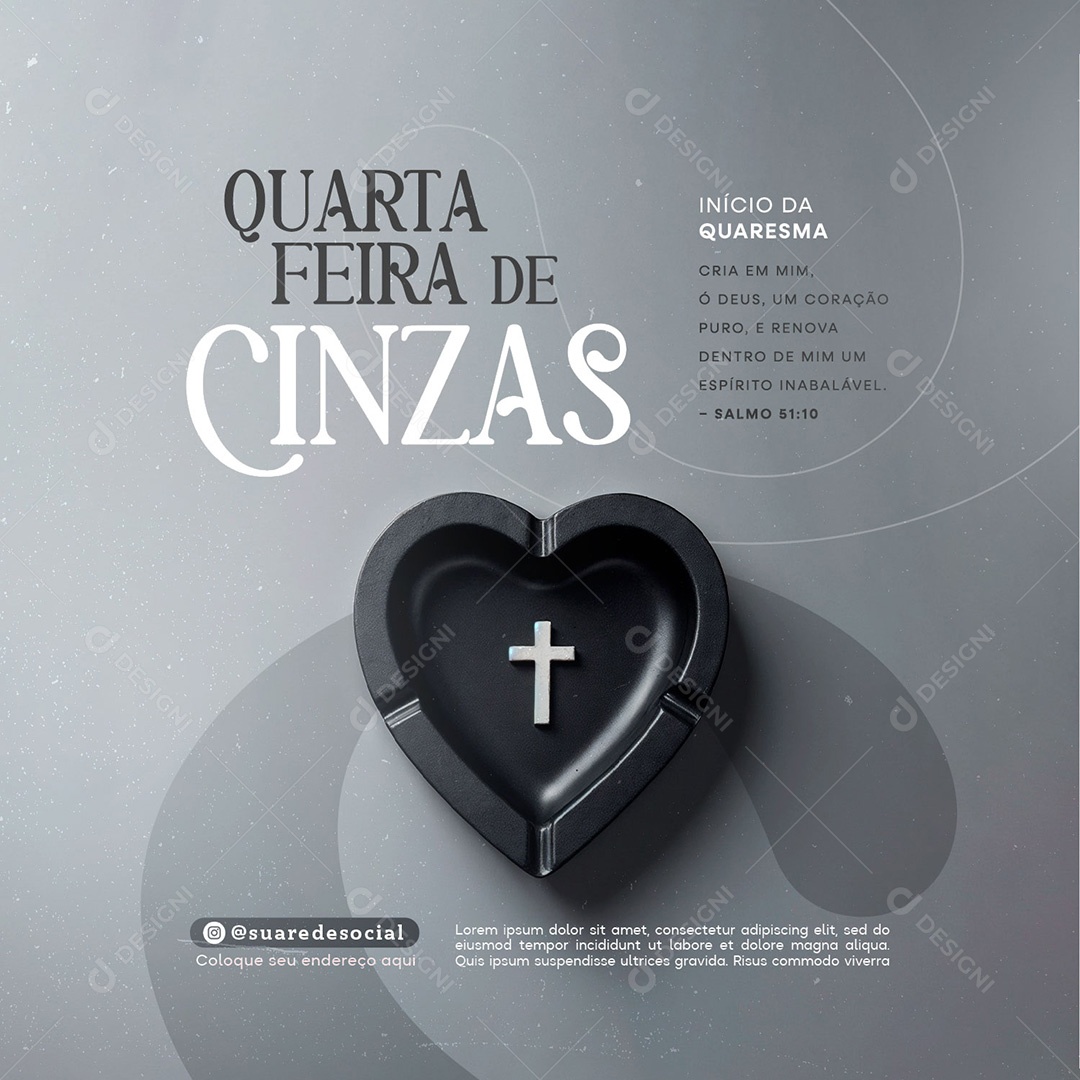 Quarta Feira de Cinzas 05 de Março Social Media PSD Editável