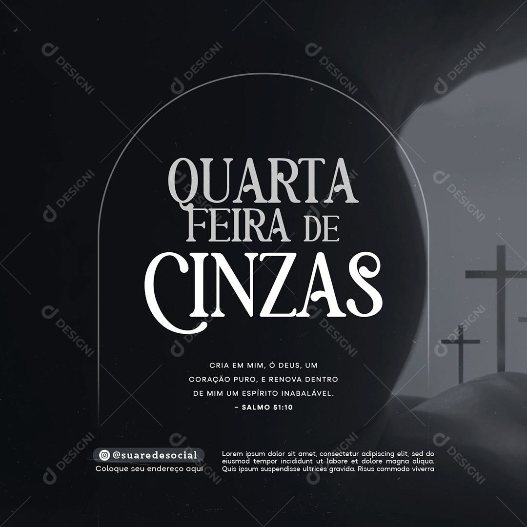 Quarta Feira de Cinzas 05 de Março Social Media PSD Editável