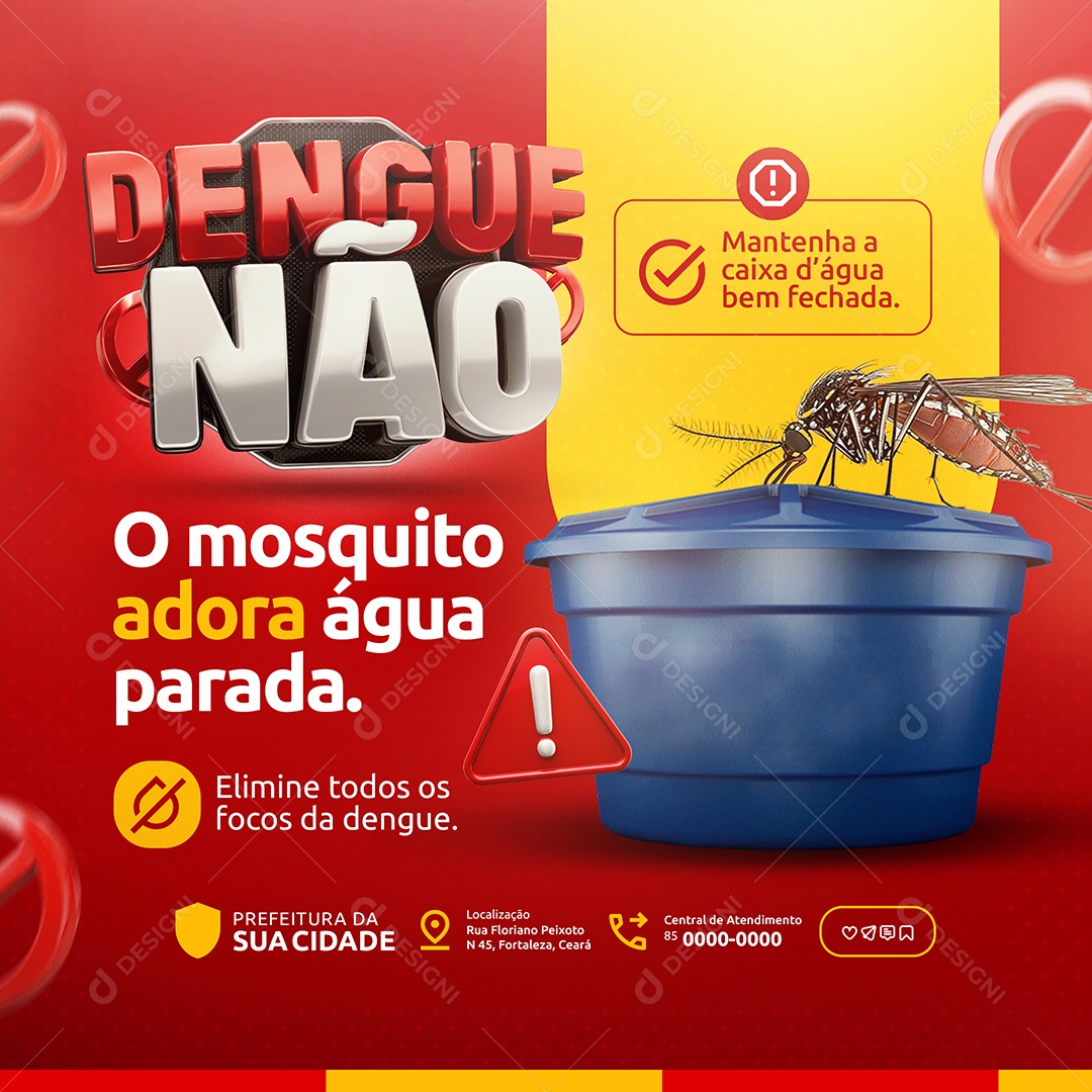 Dengue Não O Mosquito Adora Água Parada Social Media PSD Editável