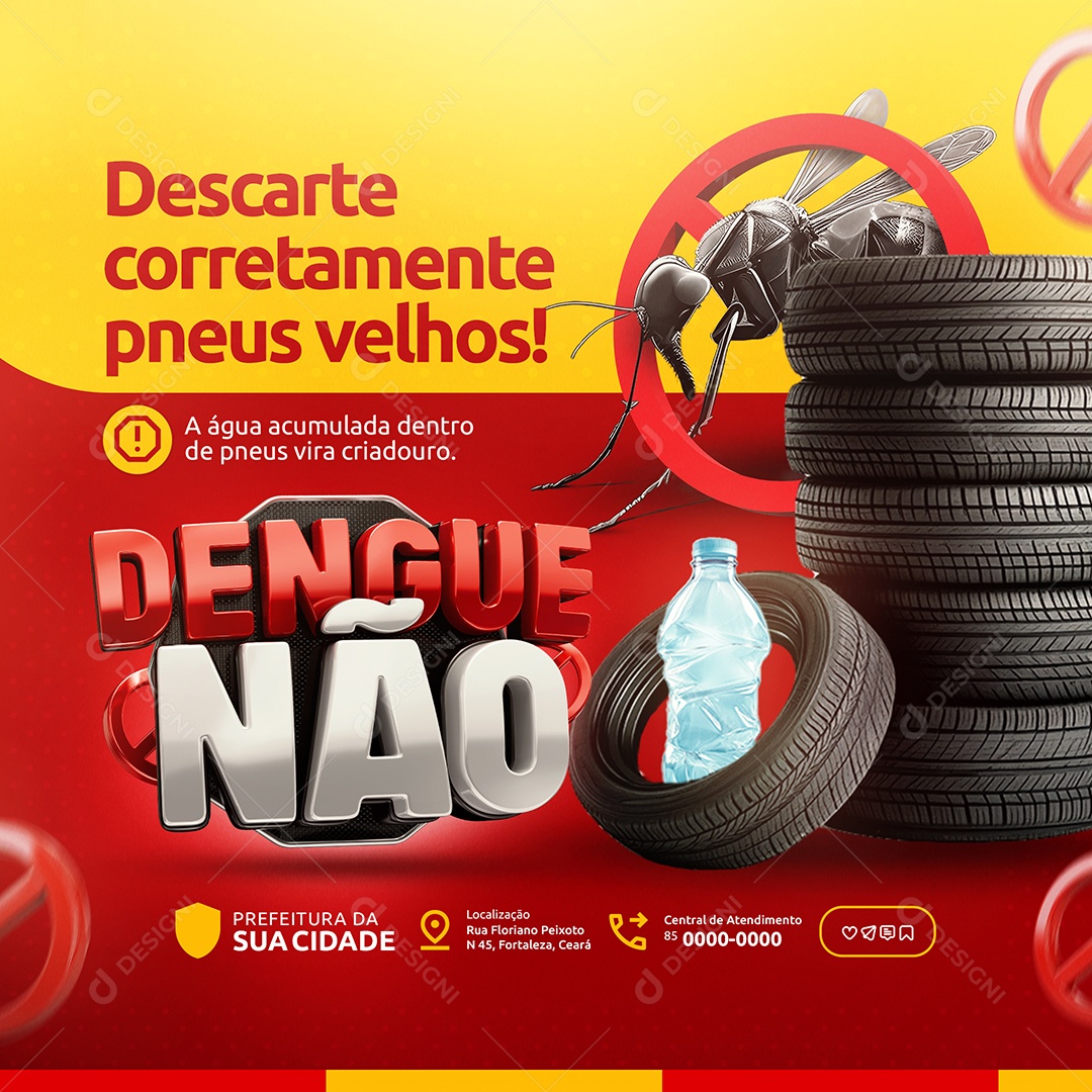 Dengue Não Descarte Corretamente Pneus Velhos Social Media PSD Editável