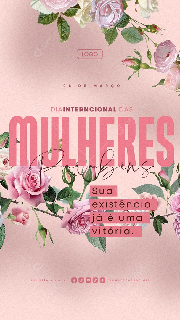 Story Dia Internacional Das Mulheres 08 de Março Parabéns Social Media PSD Editável