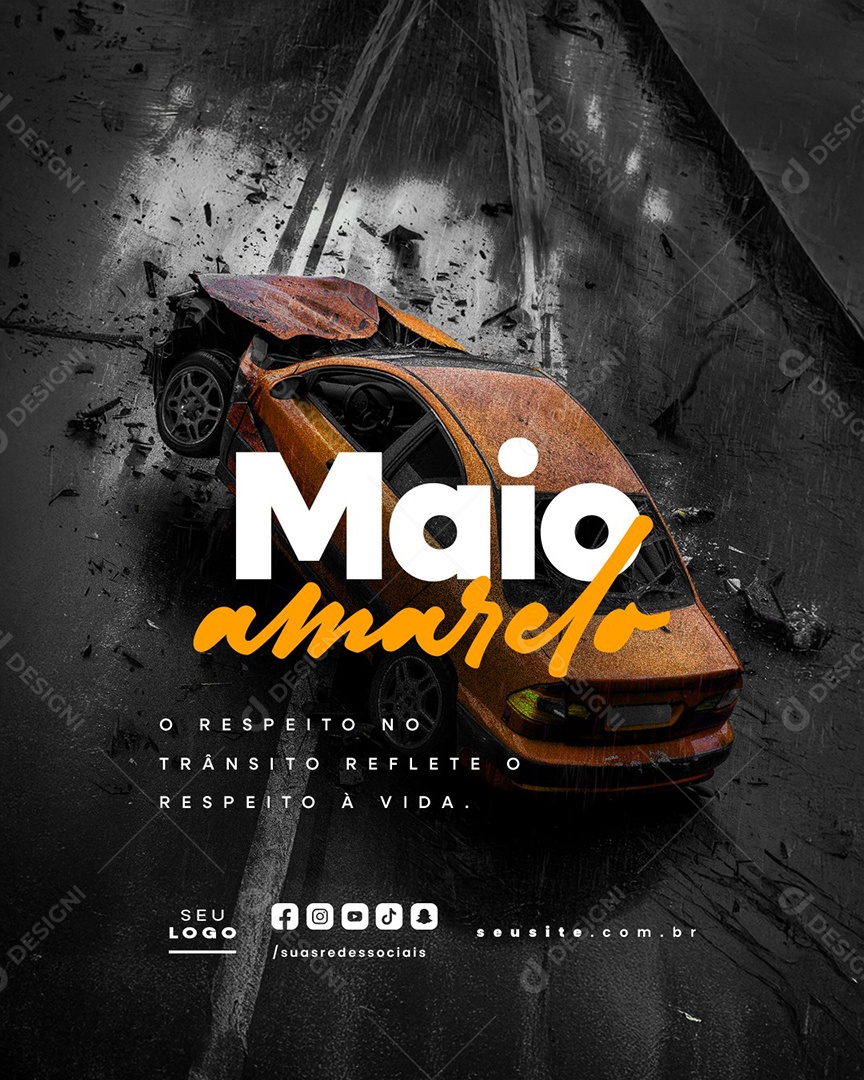 Maio Amarelo O Respeito no Trânsito Social Media PSD Editável