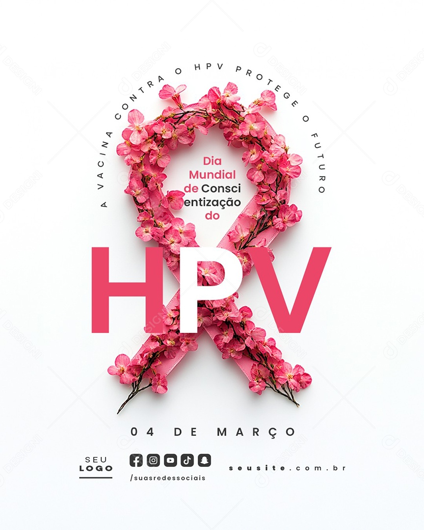 Social Media Dia da Consicientização Sobre o HPV 04 de Março PSD Editável