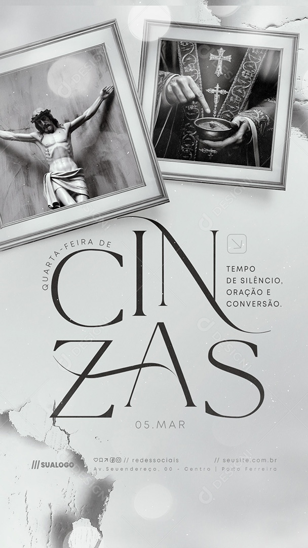 Story Quarta Feira de Cinzas 05 de Março Tempo de Silêncio Social Media PSD Editável