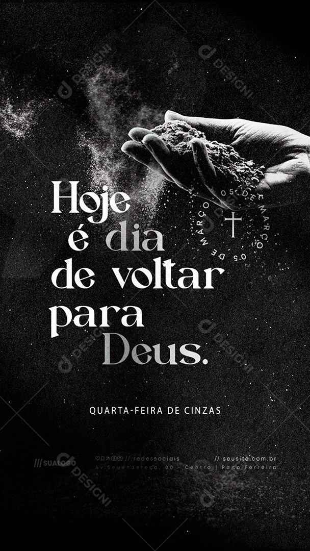 Story Quarta Feira de Cinzas 05 de Março Hoje é Dia de Voltar para Deus Social Media PSD Editável