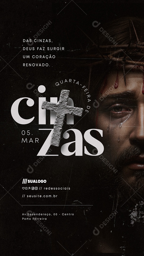 Story Quarta Feira de Cinzas 05 de Março Deus Fazer Surgir Social Media PSD Editável