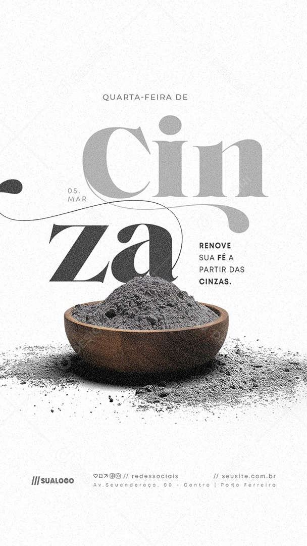 Story Quarta Feira de Cinzas 05 de Março Renove Sua Fé Social Media PSD Editável