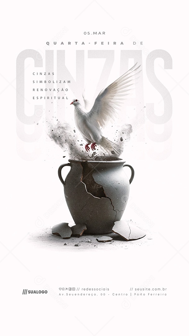 Story Quarta Feira de Cinzas 05 de Março Social Media PSD Editável