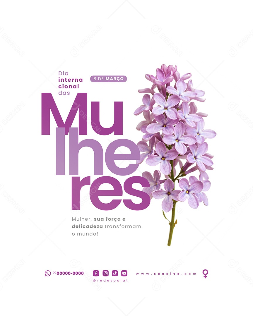 Dia Internacional Das Mulheres 08 de Março Social Media PSD Editável