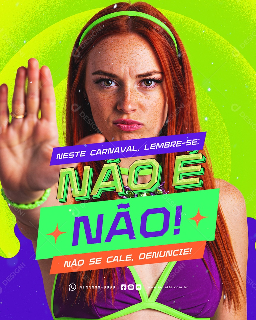 Conscientização Neste Carnaval Não é Não Social Media PSD Editável