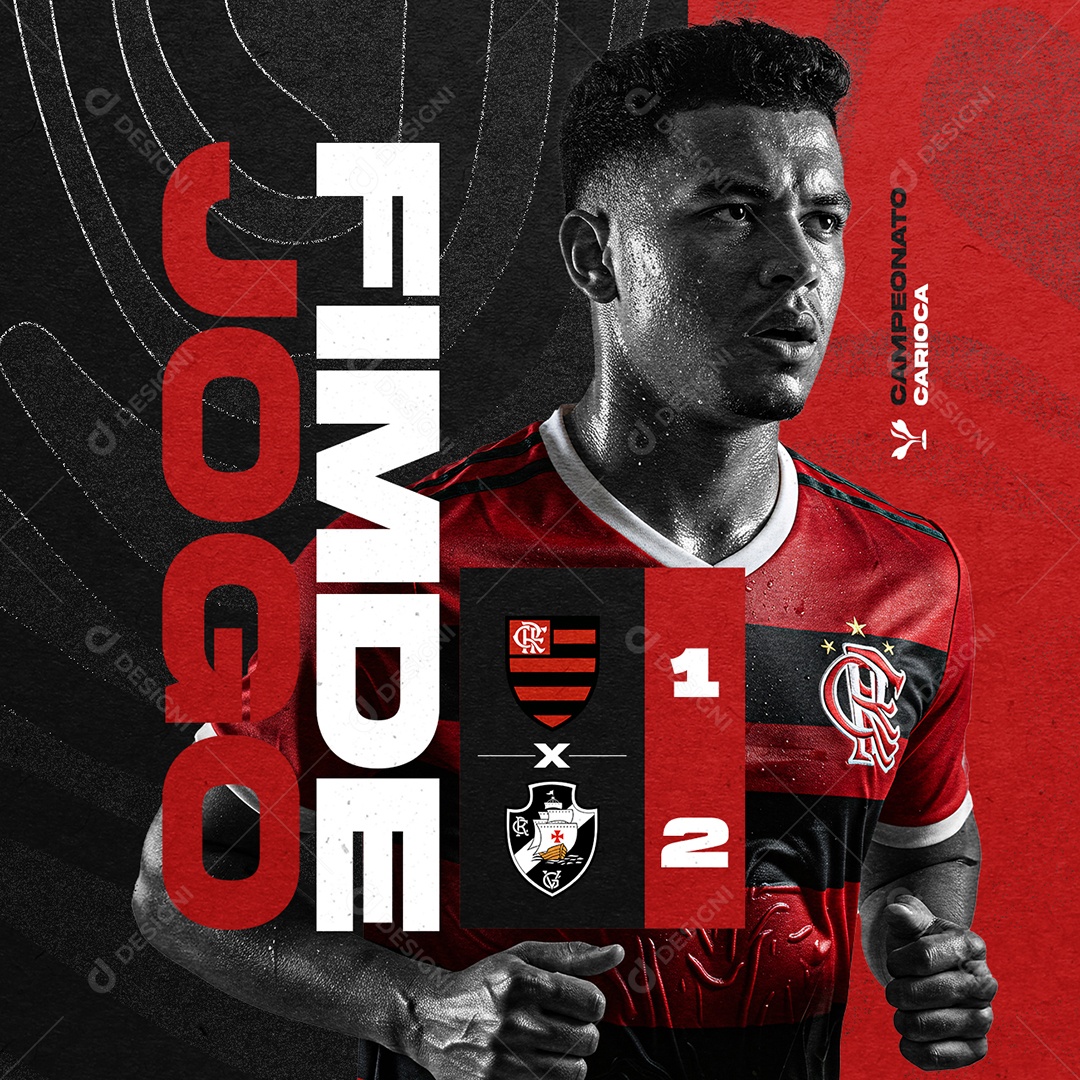 Campeonato Carioca Flamengo x Vasco Fim de Jogo Social Media PSD Editável