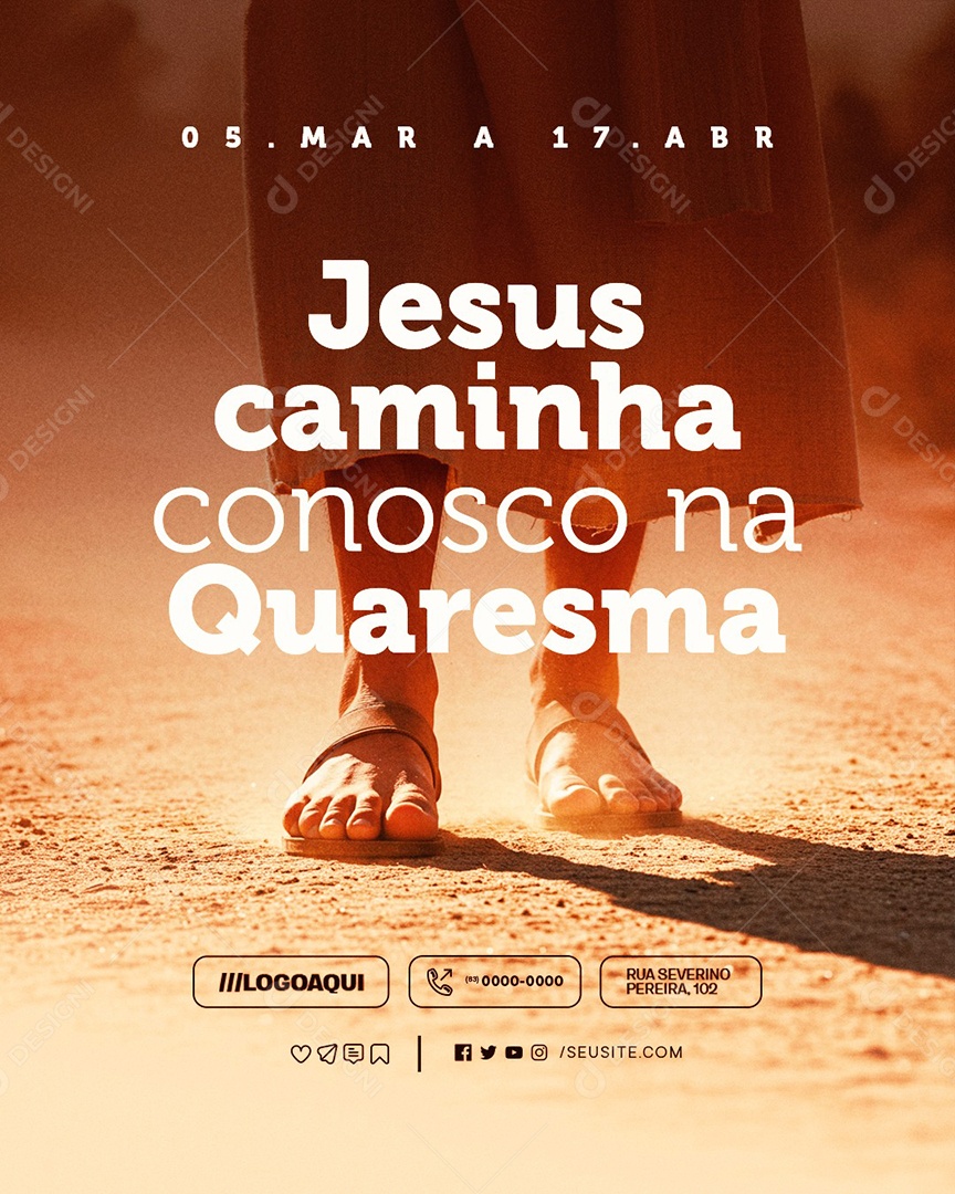 Quaresma 05 de Março a 17 de Abril Jesus Caminha Social Media PSD Editável