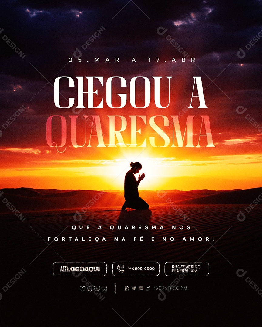 Quaresma 05 de Março a 17 de Abril Chegou a Quaresma Social Media PSD Editável