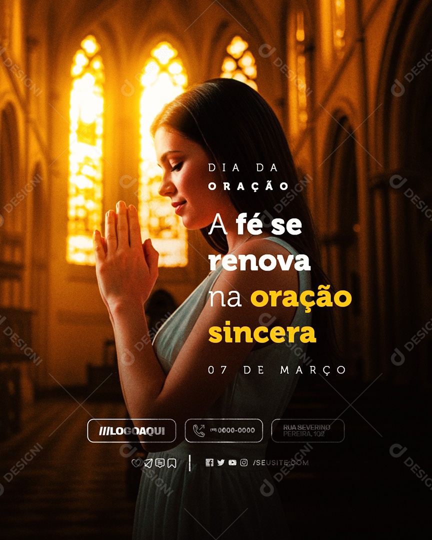 Dia da Oração 07 de Março A Fé Se Renova na Oração Sincera Social Media PSD Editável