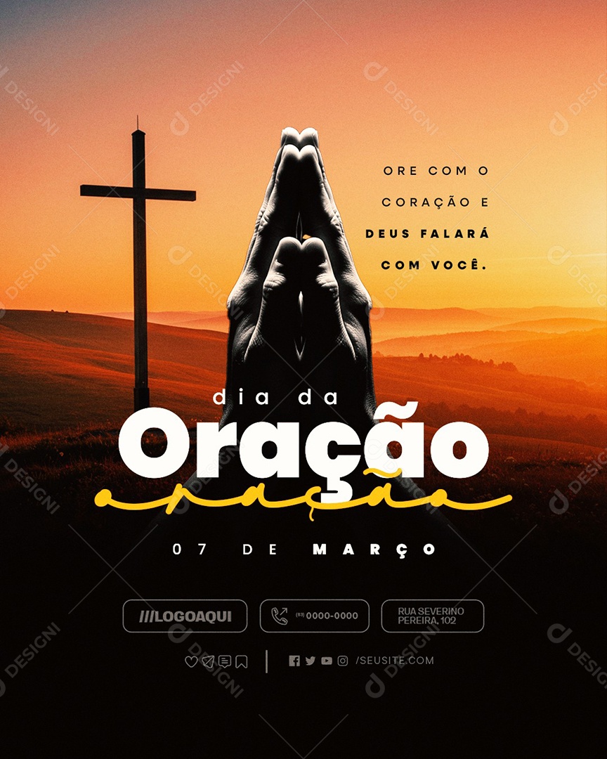 Dia da Oração 07 de Março Deus Falará com Você Social Media PSD Editável