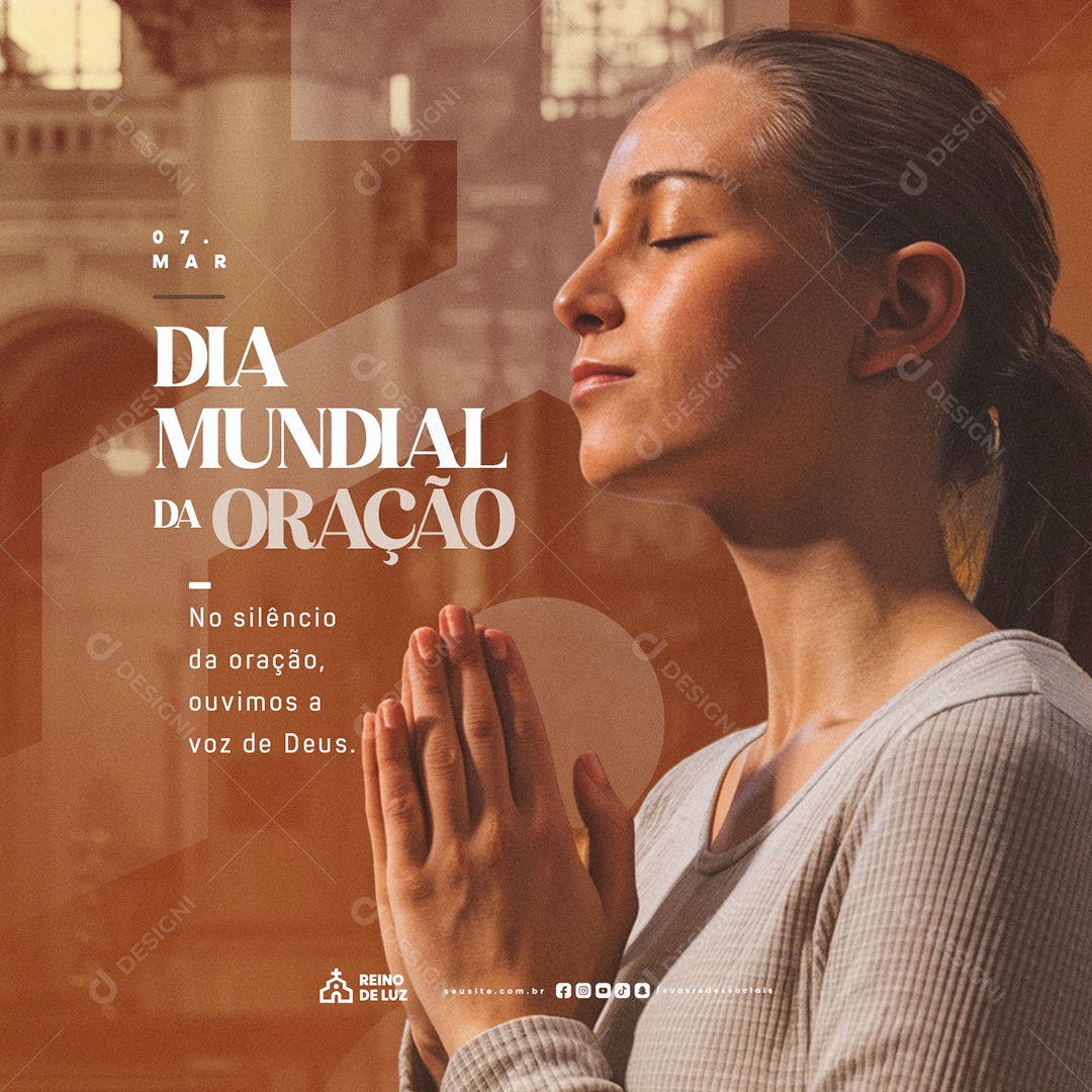 Dia Mundial da Oração 07 de Março No Silêncio Social Media PSD Editável