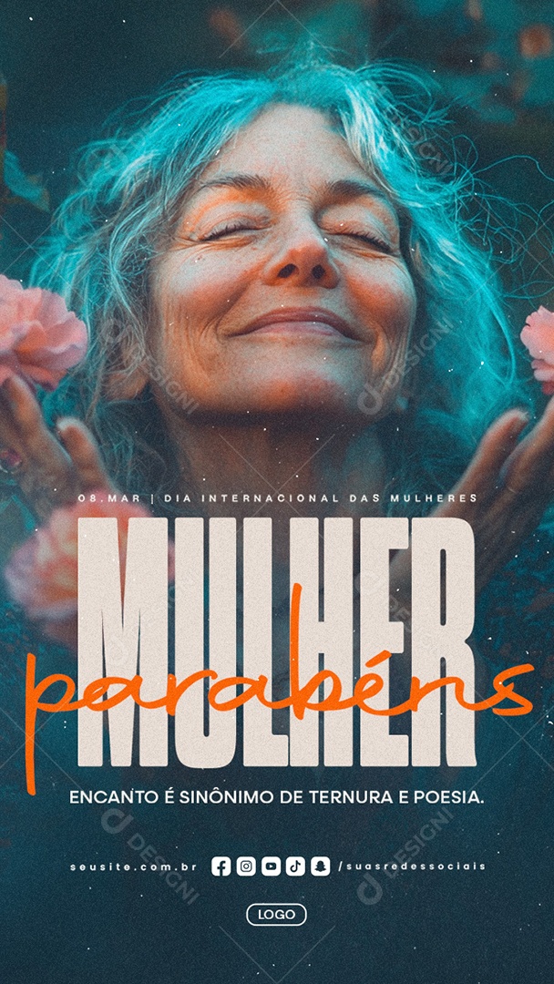 Story Dia Internacional da Mulher 08 de Março Parabéns Social Media PSD Editável