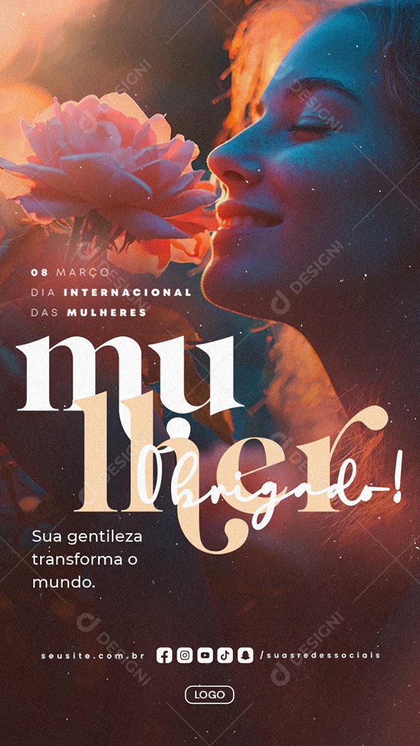 Story Dia Internacional da Mulher 08 de Março Parabéns Social Media PSD Editável