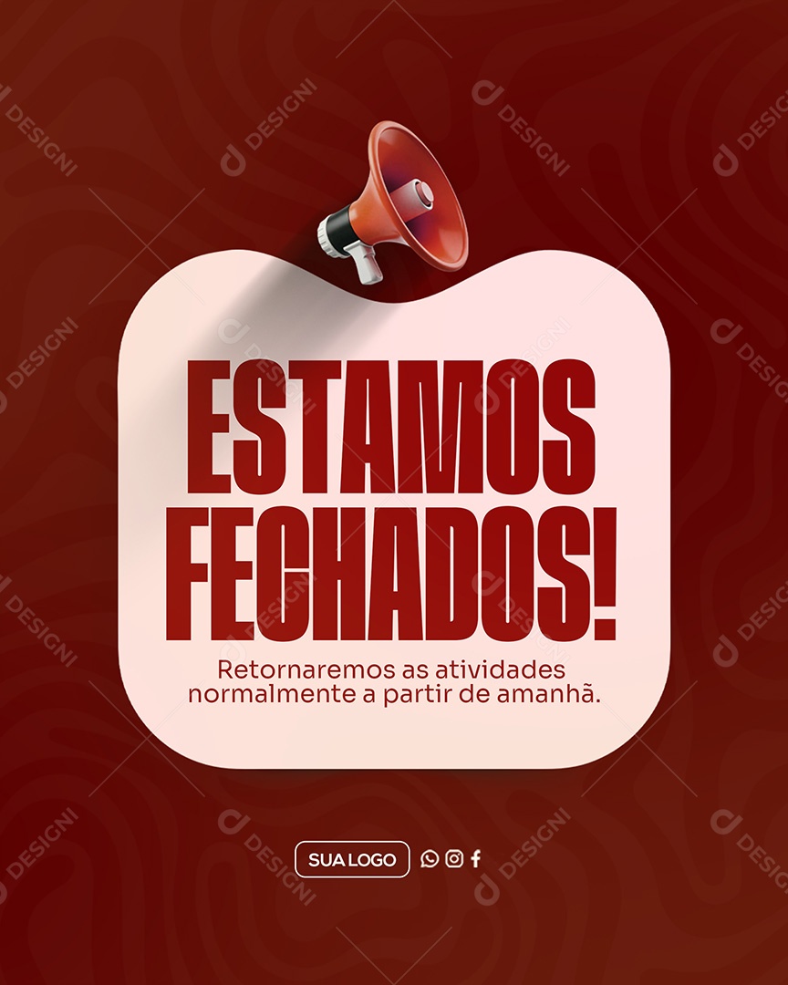 Estamos Fechados Social Media PSD Editável