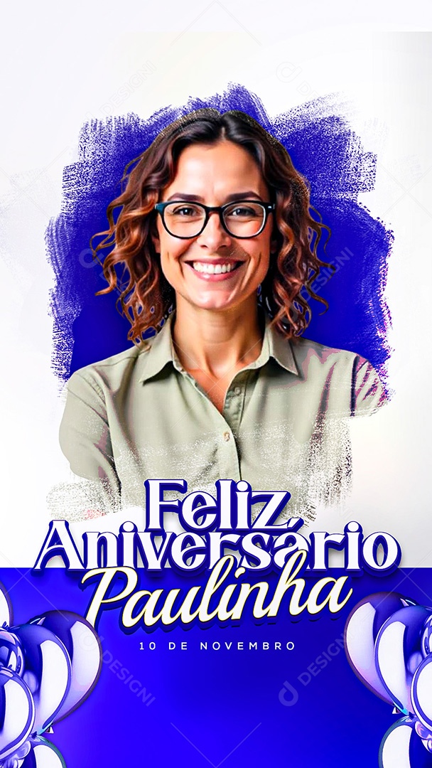 Story Feliz Aniversário Parabéns Paulinha Social Media PSD Editável
