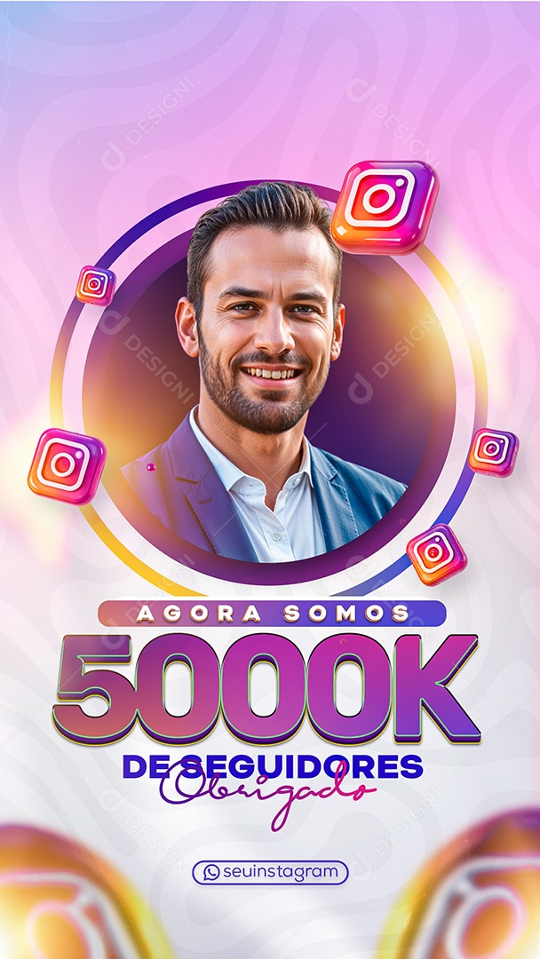 Story Agora Somos 5K de Seguidores no Instagram Social Media PSD Editável