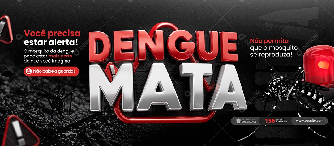 Banner Dengue Mata Você Precisa Estar Alerta Social Media PSD Editável