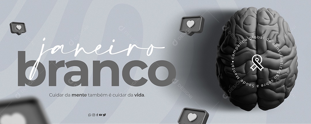 BannerJaneiro Branco Cuidar da Mente Também é Cuidar da Sua Vida Social Media PSD Editável