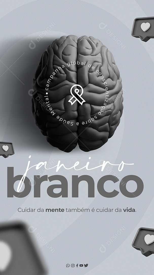 Story Janeiro Branco Cuidarda Mente Também é Cuidar da Sua Vida Social Media PSD Editável