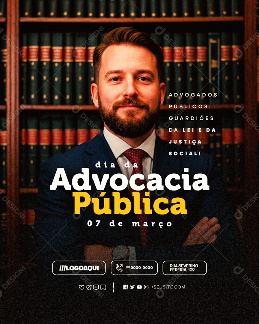 Dia da Advocacia Pública 07 de Março Advogados Públicos Social Media PSD Editável