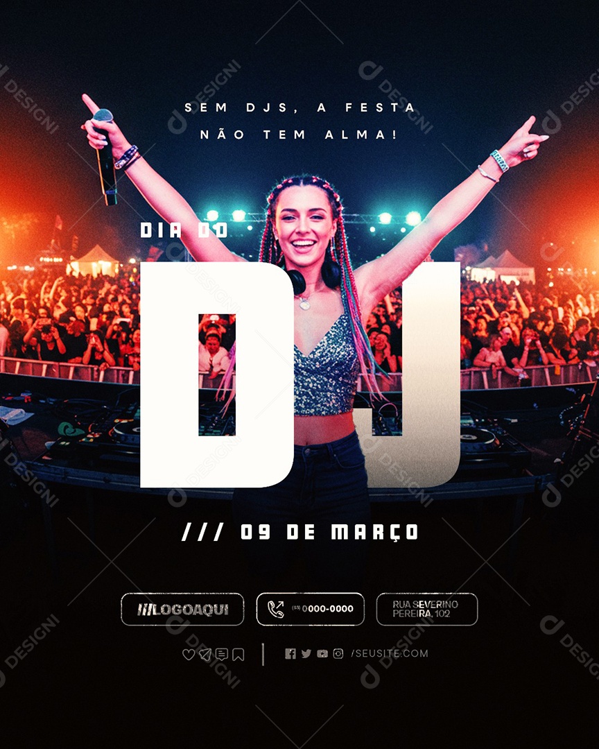 Dia Do DJ 09 de Março A Festa Não Tem Alma Social Media PSD Editável