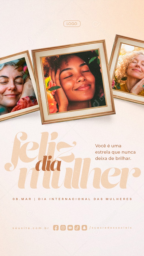 Story Dia Internacional Das Mulheres 08 de Março Você é Uma Estrela Social Media PSD Editável