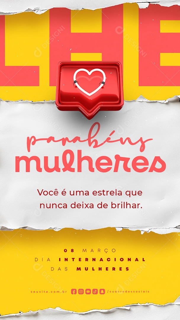 Story Dia Internacional Das Mulheres 08 de Março Parabéns Social Media PSD Editável