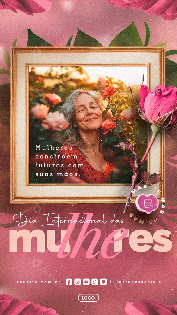 Story Dia Internacional Das Mulheres 08 de Março Social Media PSD Editável