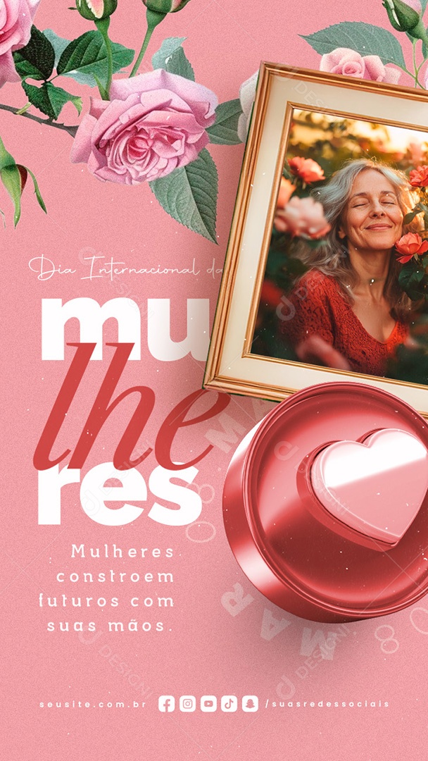 Story Dia Internacional Das Mulheres 08 de Março Constroem Futuros Social Media PSD Editável