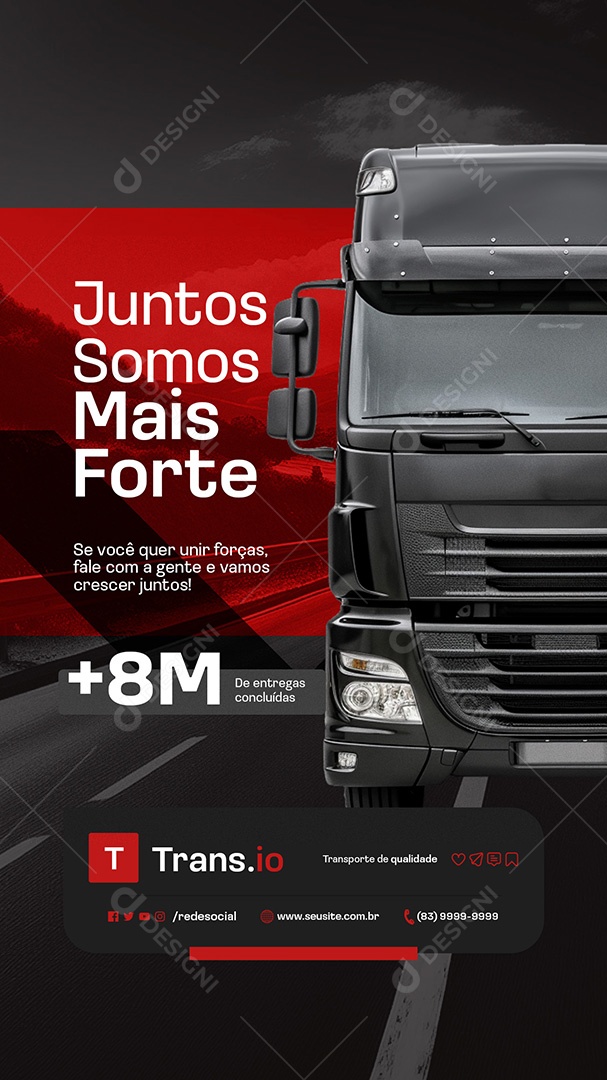 Story Transportadora Juntos Somos Mais Fortes Social Media PSD Editável