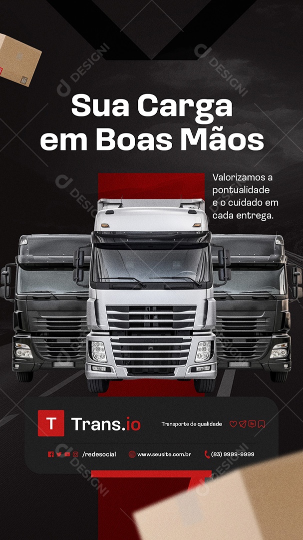 Story Transportadora Sua Carga em Boas Mãos Social Media PSD Editável