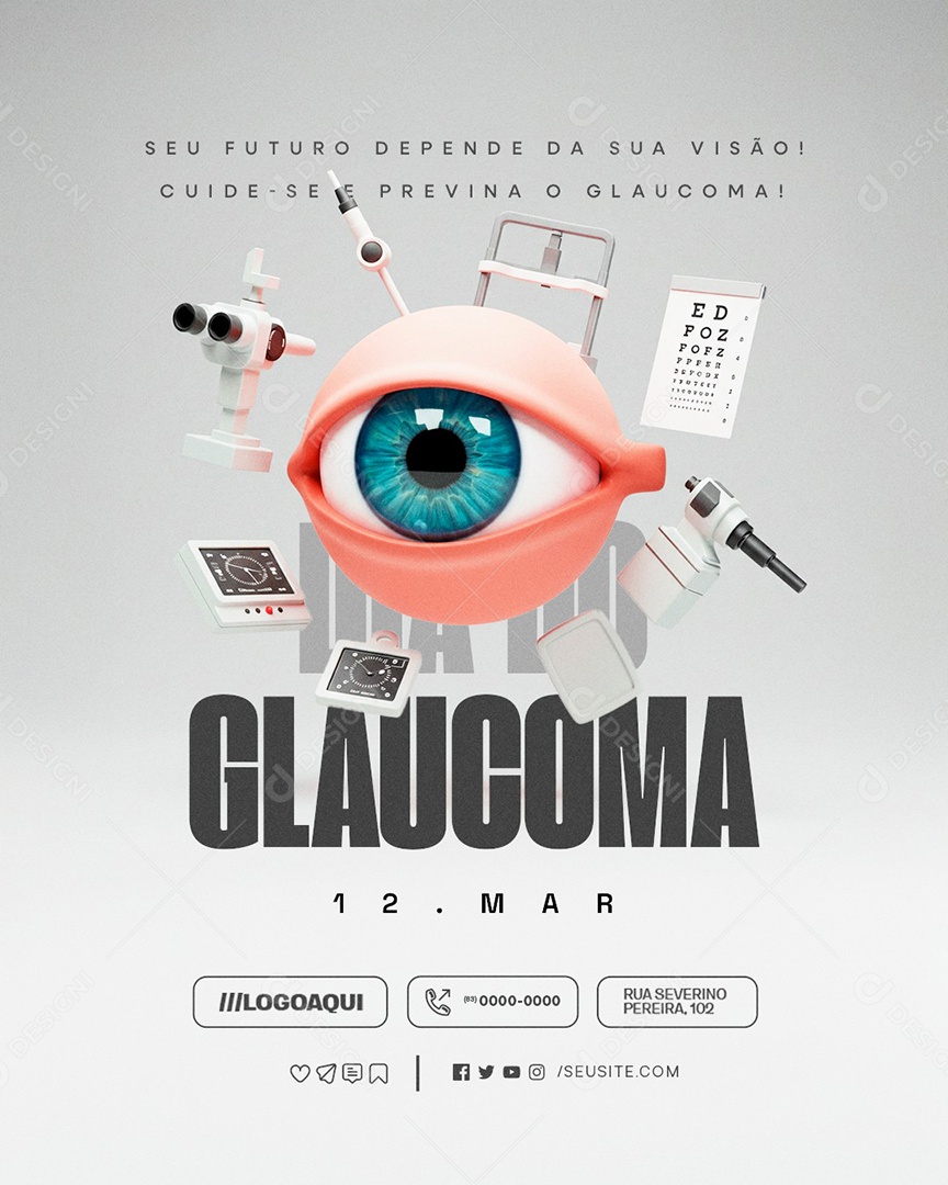 Dia do Glaucoma 12 de Março Seu Futuro Depende da Sua Visão Social Media PSD Editável