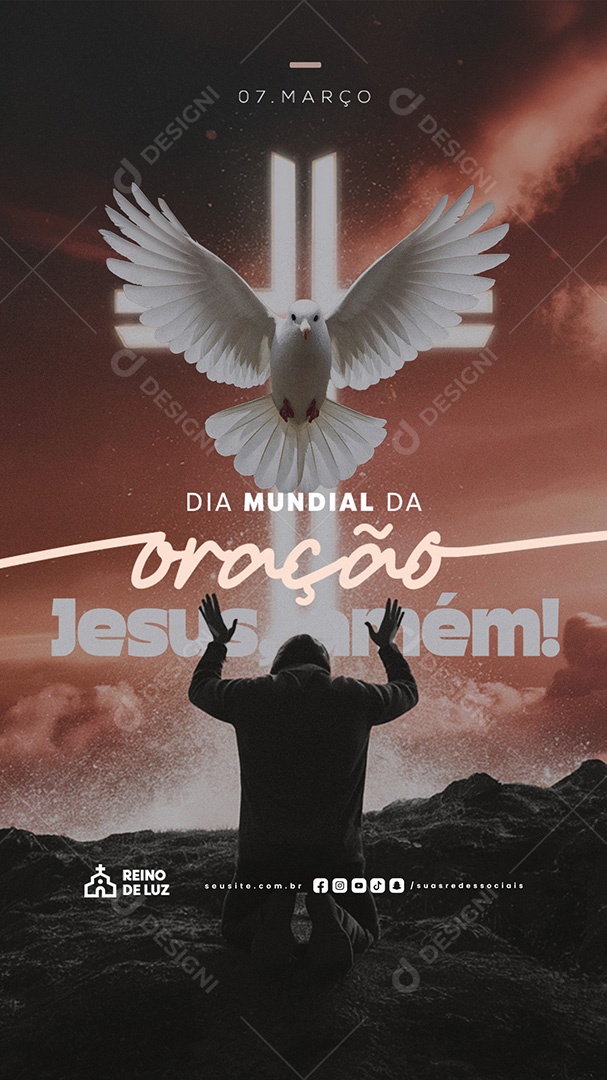 Story Dia Mundial da Oração 07 de Março Jesus Amém Social Media PSD Editável