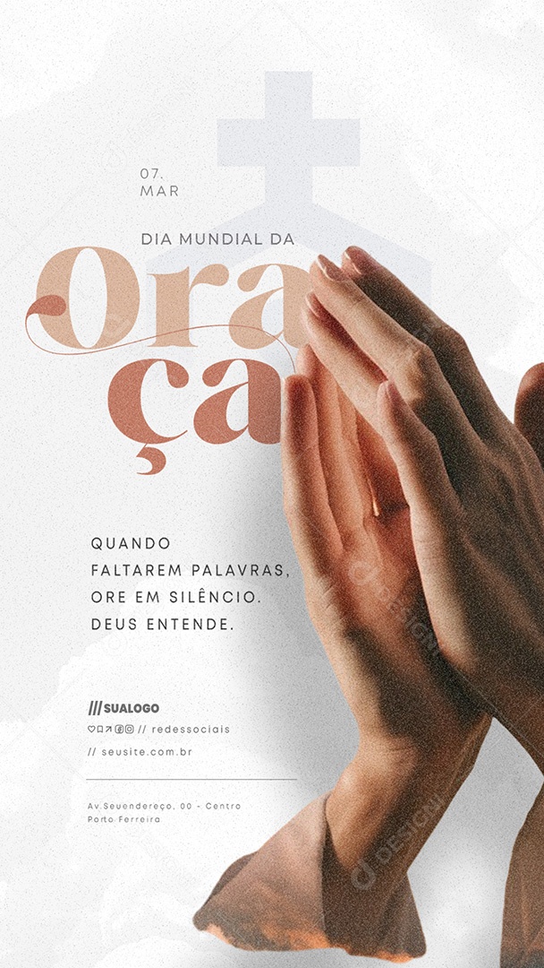 Story Dia Mundial da Oração 07 de Março Social Media PSD Editável