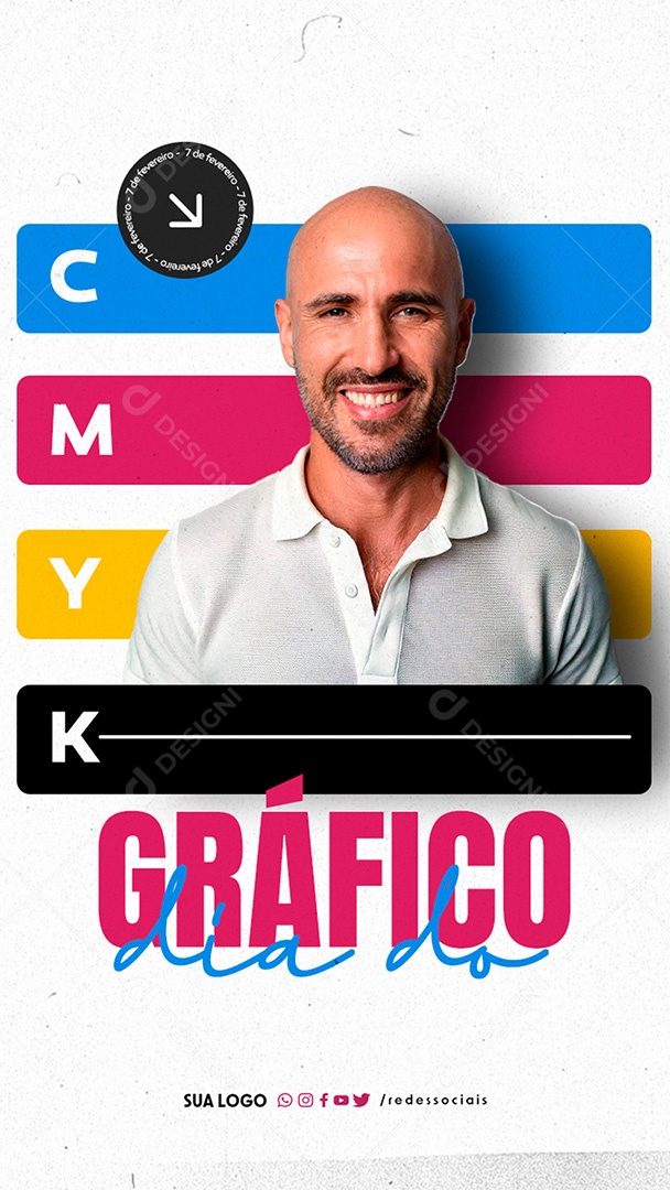 Story Dia Nacional do Gráfico 7 de Fevereiro Social Media PSD Editável