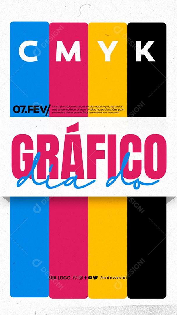 Story Dia Nacional do Gráfico 7 de Fevereiro Social Media PSD Editável